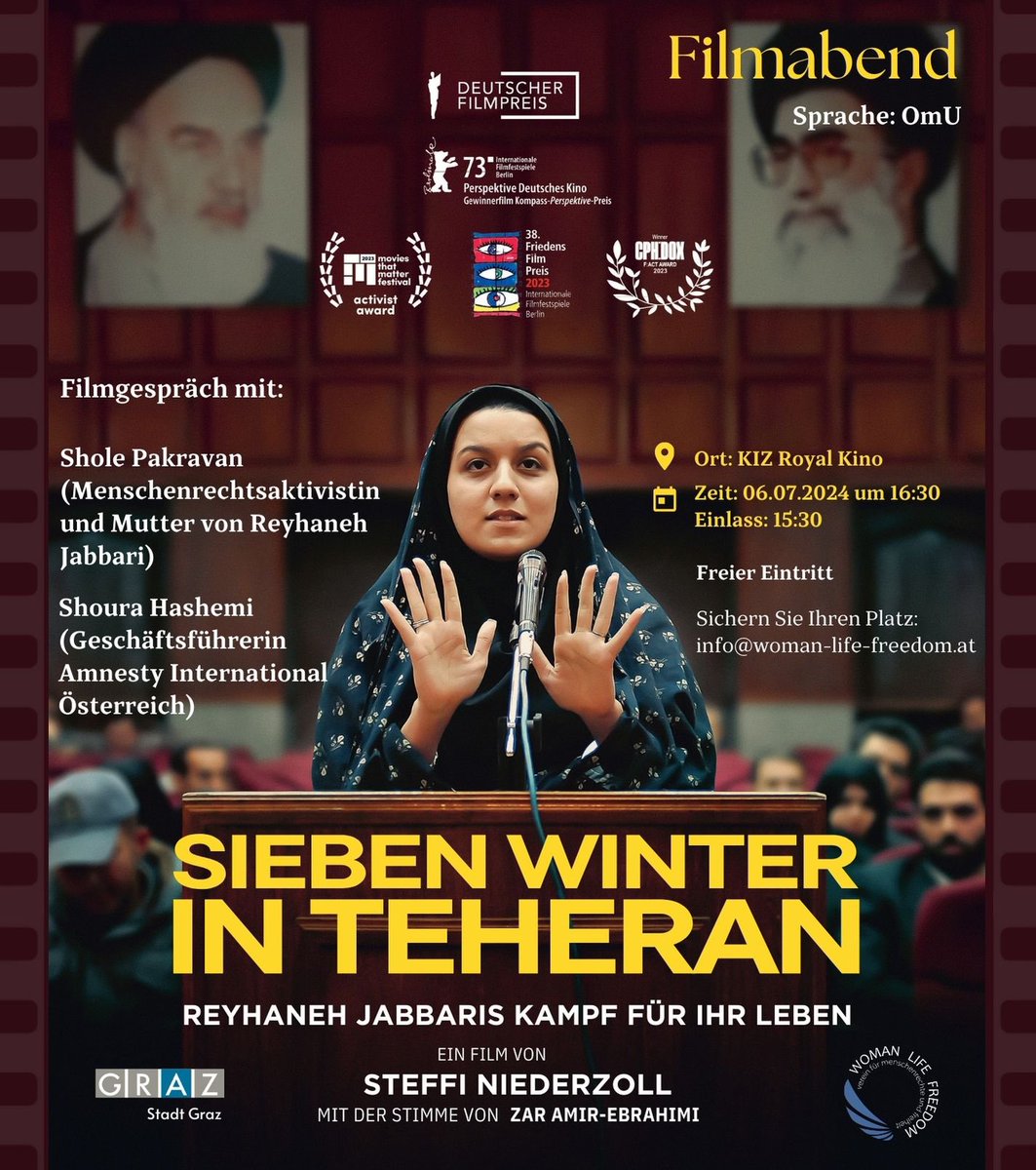 🎬Filmvorführung im KIZ Royal Kino Graz am 6. Juli: „Sieben Winter in Teheran“ von Steffi Niederzoll @niederzoll . Filmgespräch mit @pakravan_shole & @ShouraHashemi . ‼️16+ Anmeldung erforderlich: info@woman-life-freedom.at #SiebenWinterInTeheran #هفت_زمستان_در_تهران