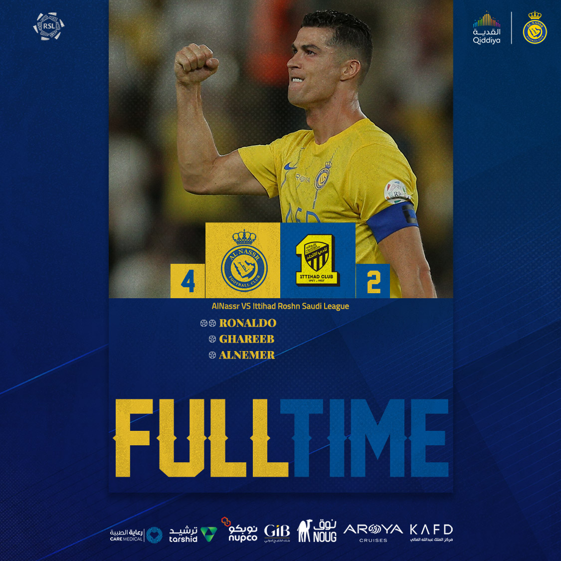 🔚 | صافـرة النهايـة! 💛 النصر 4 - 2 الاتحاد ⚽️⚽️ كريستيانو رونالدو ⚽️ عبدالرحمن غريب ⚽️ مشاري النمر هاردلك لأشقائنا نادي الاتحاد 🙏 #النصر_الاتحاد | #AlNassrIttihad