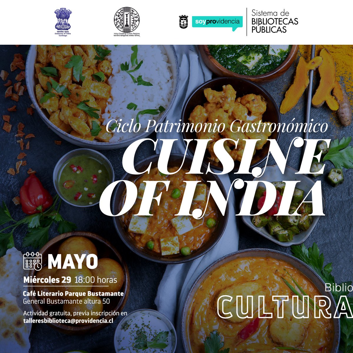 Embassy of India, Santiago in collaboration with Municipal library Cafe Literario Providencia is having a gastronomic event at, 18:00 hrs 29/05/24. All are invited to attend and enjoy the cultural evening. Event is free of cost Registration:talleresbiblioteca@providencia.cl