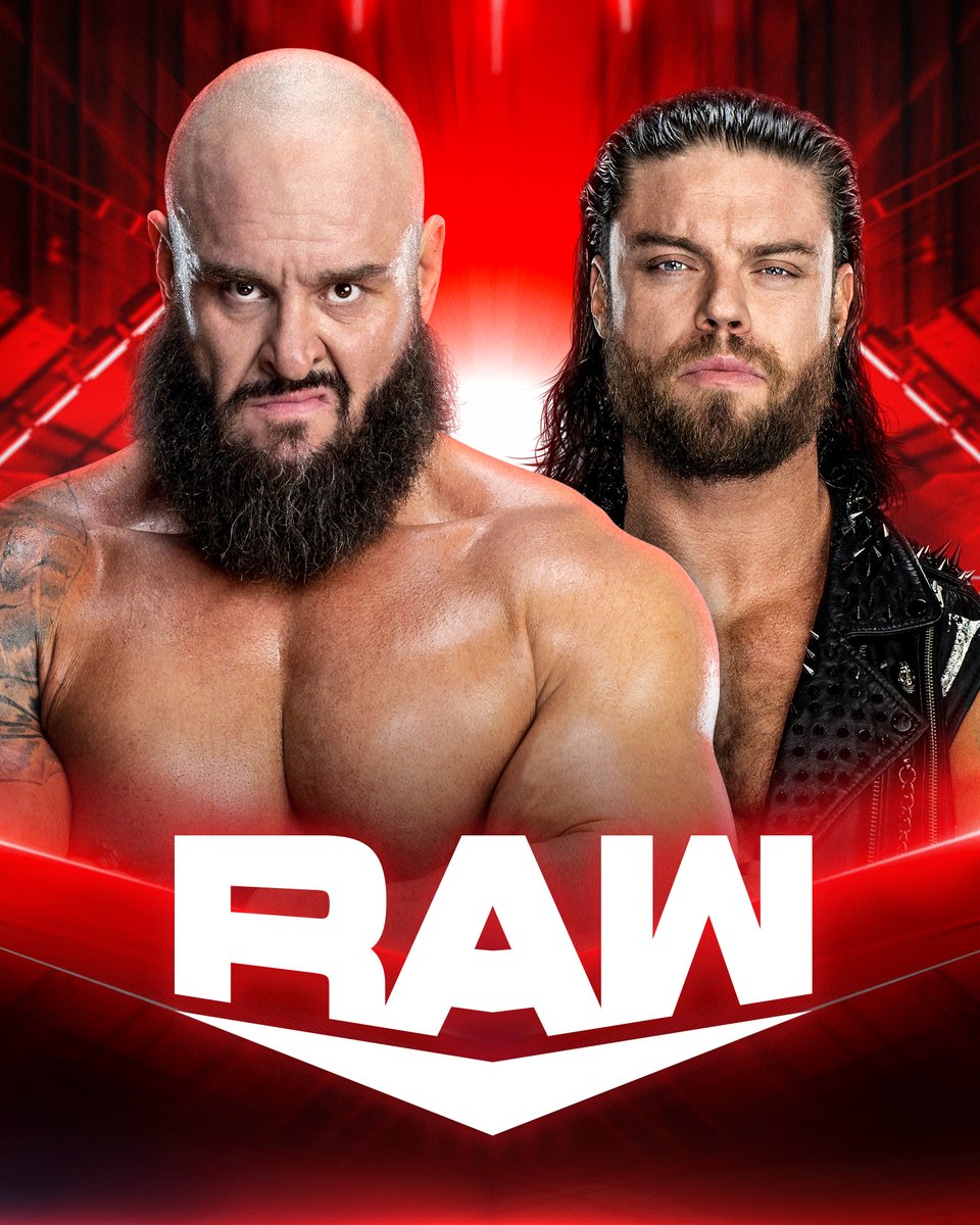 BRAUN STROWMAN is back in action against @jd_mcdonagh TONIGHT on #WWERaw! 8/7c @USANetwork