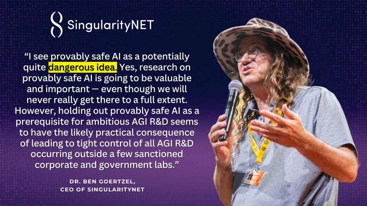 CEO Dr. @bengoertzel shared his perspective on 'Provably Safe #AGI', explaining how it opens the door for heavy #AI regulation and corporate control and arguing for an open, democratic and decentralized approach to AGI development: bengoertzel.substack.com/p/provably-saf…