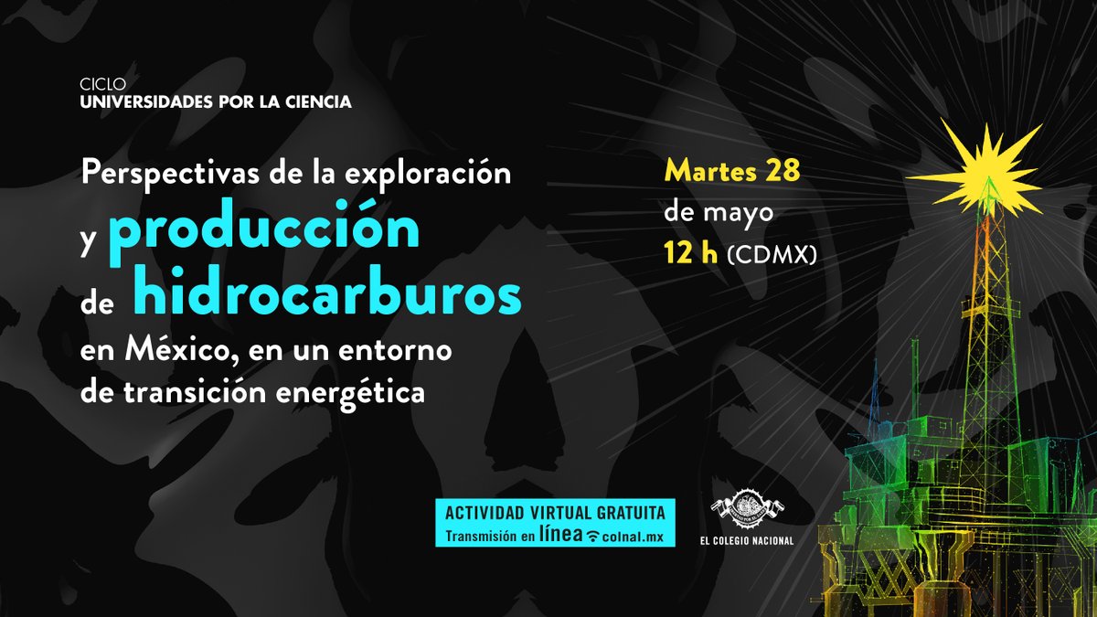 #HOY al mediodía <a href="/AlmaAPorresLuna/">Alma América Porres Luna</a>, ex comisionada de la <a href="/CNH_MX/">CNH</a>, expondrá sobre hidrocarburos y transición energética, como parte del ciclo organizado en colaboración con <a href="/Fundacion_UNAM/">FUNDACIÓN UNAM</a>.

📅 Martes 28 de mayo⌛12 h 🌐#VIRTUAL
👉colnal.mx/agenda/perspec…

<a href="/UniversidadesX/">Universities4ScienceConsortium</a>