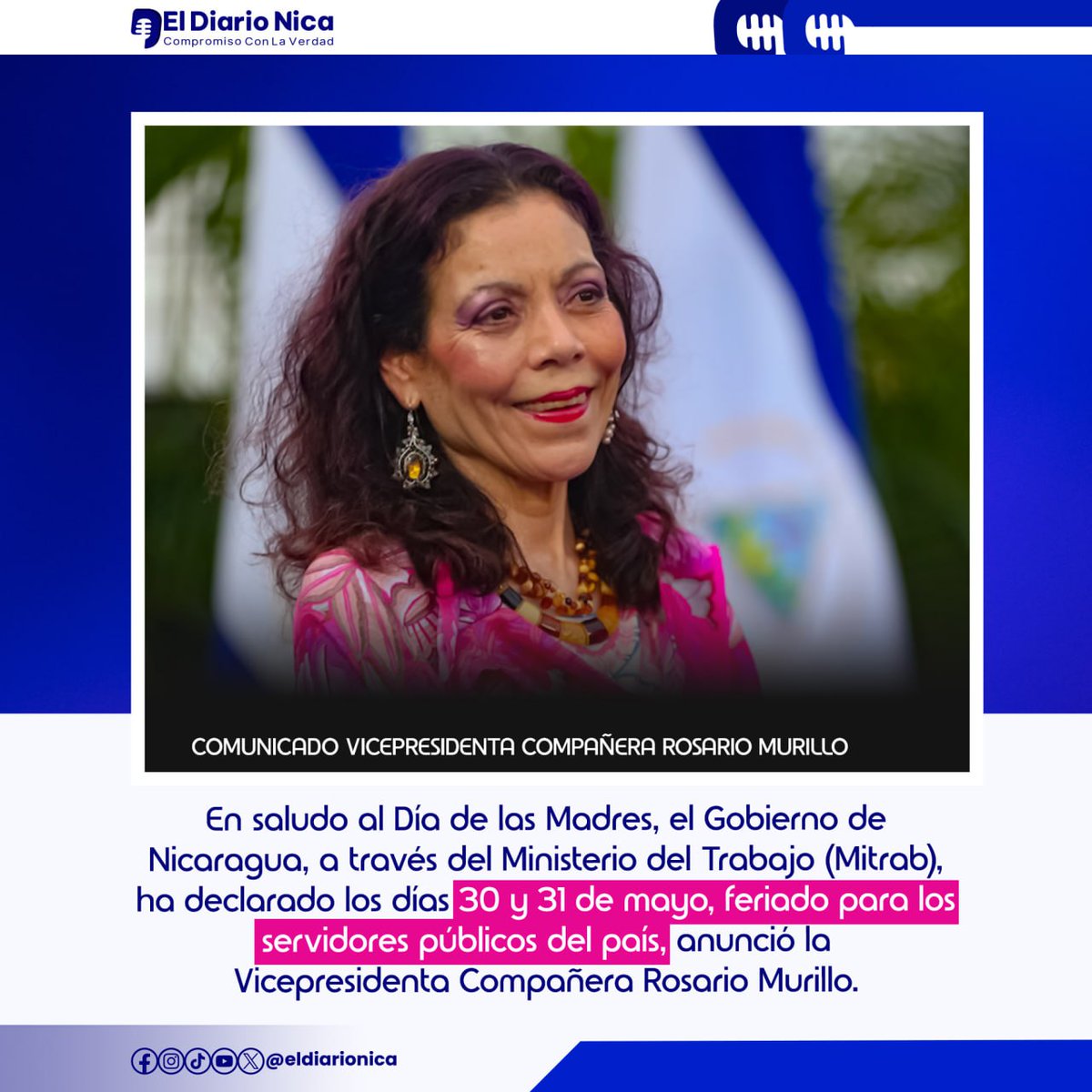 Gobierno de #Nicaragua declara feriado los días 30 y 31 de mayo en honor al Día de las Madres.