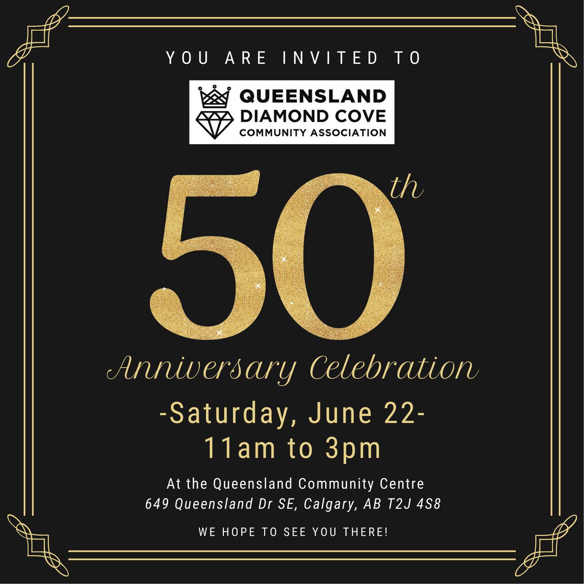 You are invited to Queensland Diamond Cove Community Association's 50th Anniversary Celebration happening on Saturday, June 22, from 11am to 3pm. Join us for outdoor, family-friendly fun!