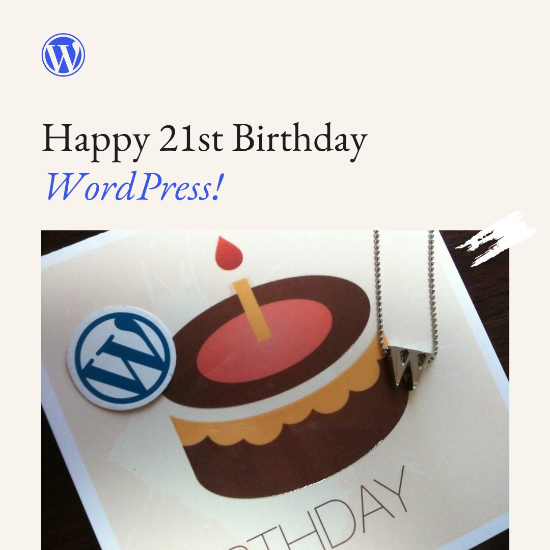 🎉 WordPress turns 21 today! The project has come a long way, and it wouldn’t be what it is now without the passion and collaborative spirit of the community behind it. Thank you. 💙

#WordPress