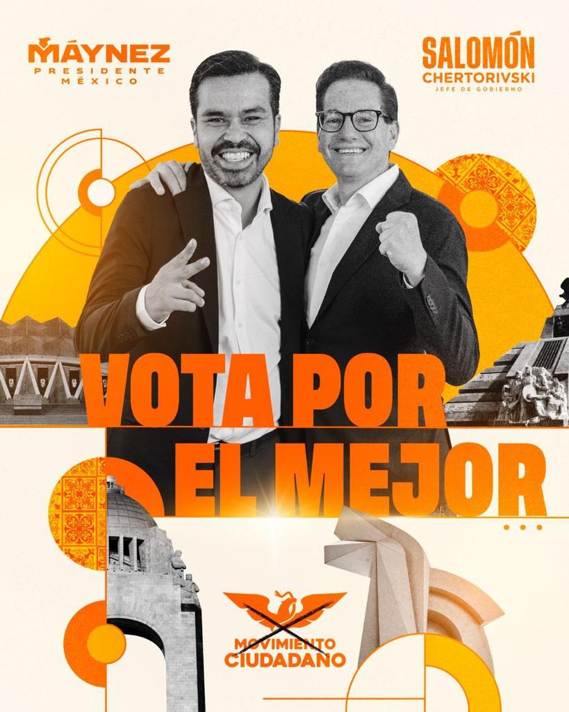 Si quieres que a México y a nuestra Ciudad les vaya mejor, este 2 de junio vota #MáynezPresidente y Salomón Chertorivski. ¡Vota todo naranja!