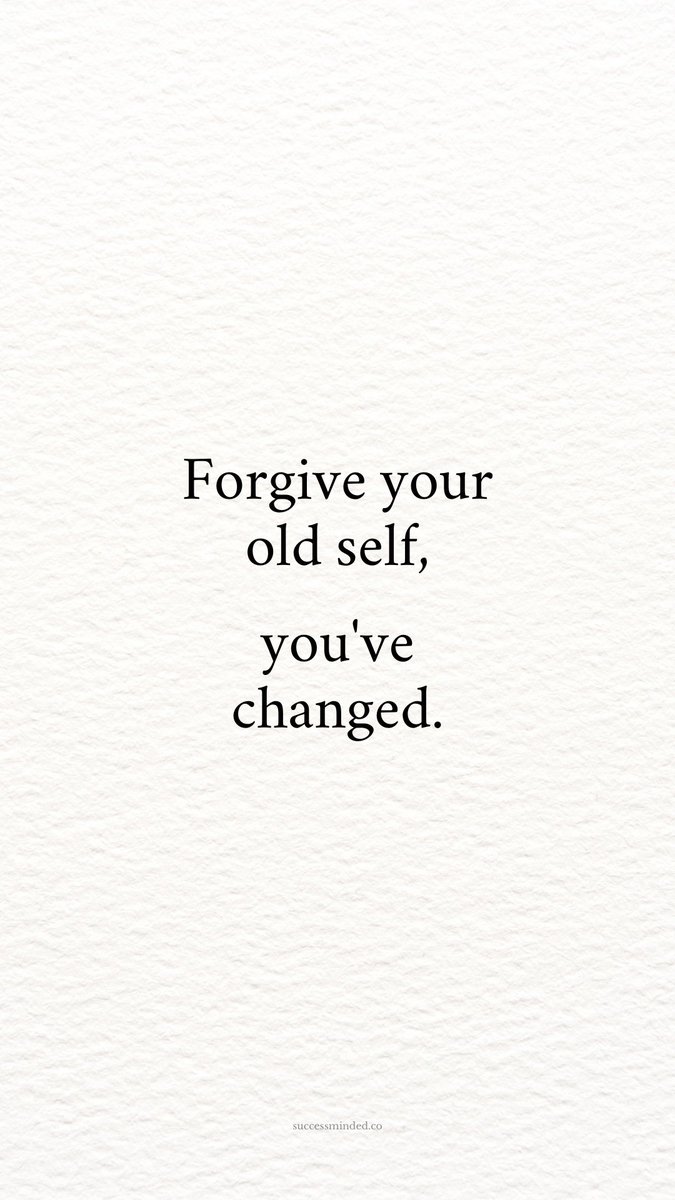 Forgive yourself.