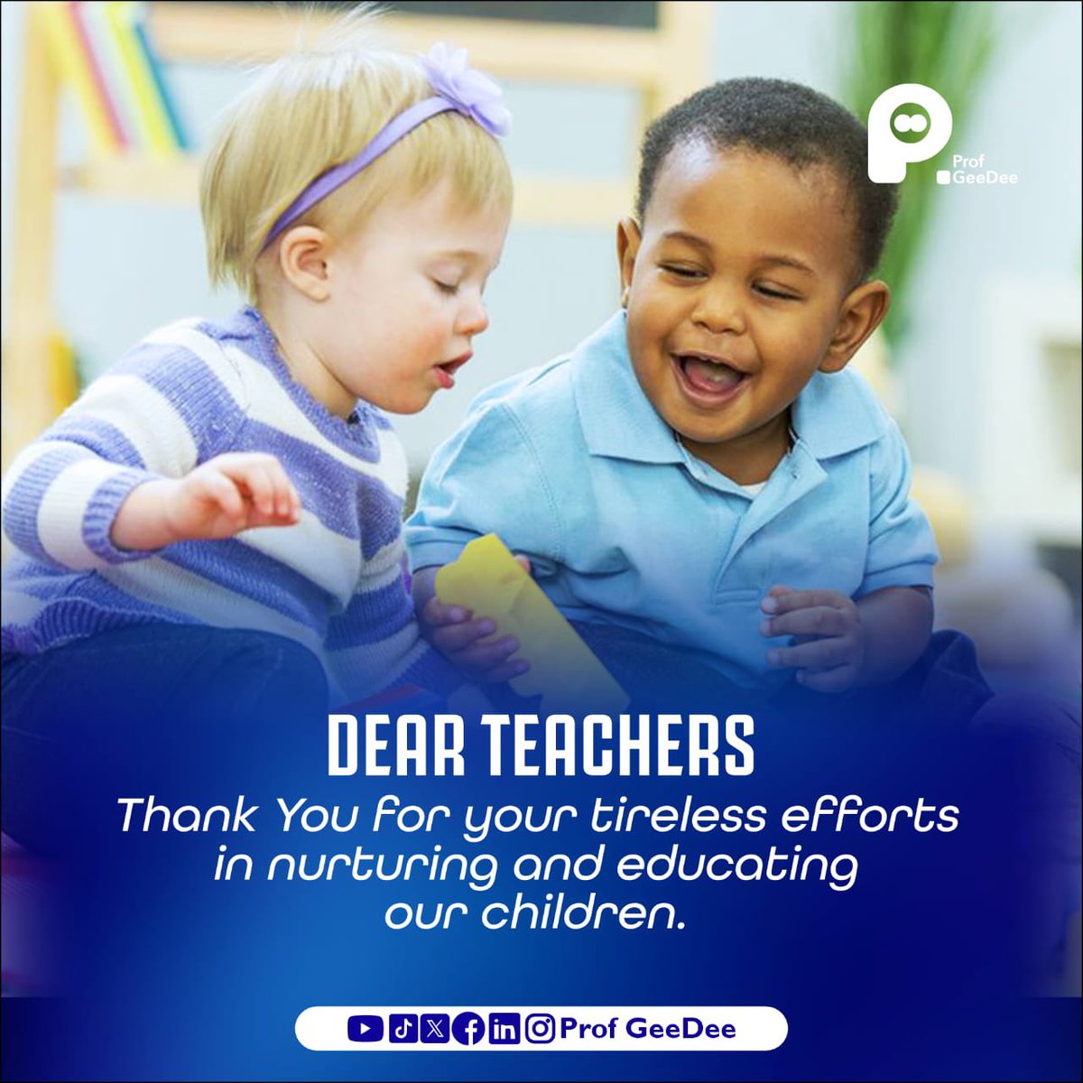 You inspire, educate, and shape the future with your tireless efforts and patience.

 Thank you for making a profound impact on our children's lives.

#earlyyears
#earlylearning
#earlychildhoodeducation
#dearteacherseries
#profgeedee