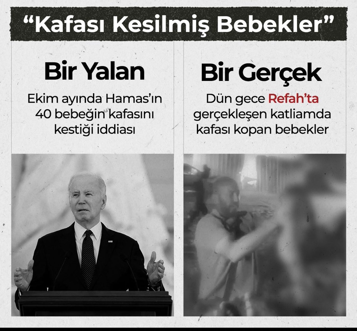 Ve bir yalan, bir de gerçek!!! #Refahdasoykırımyaşanıyor