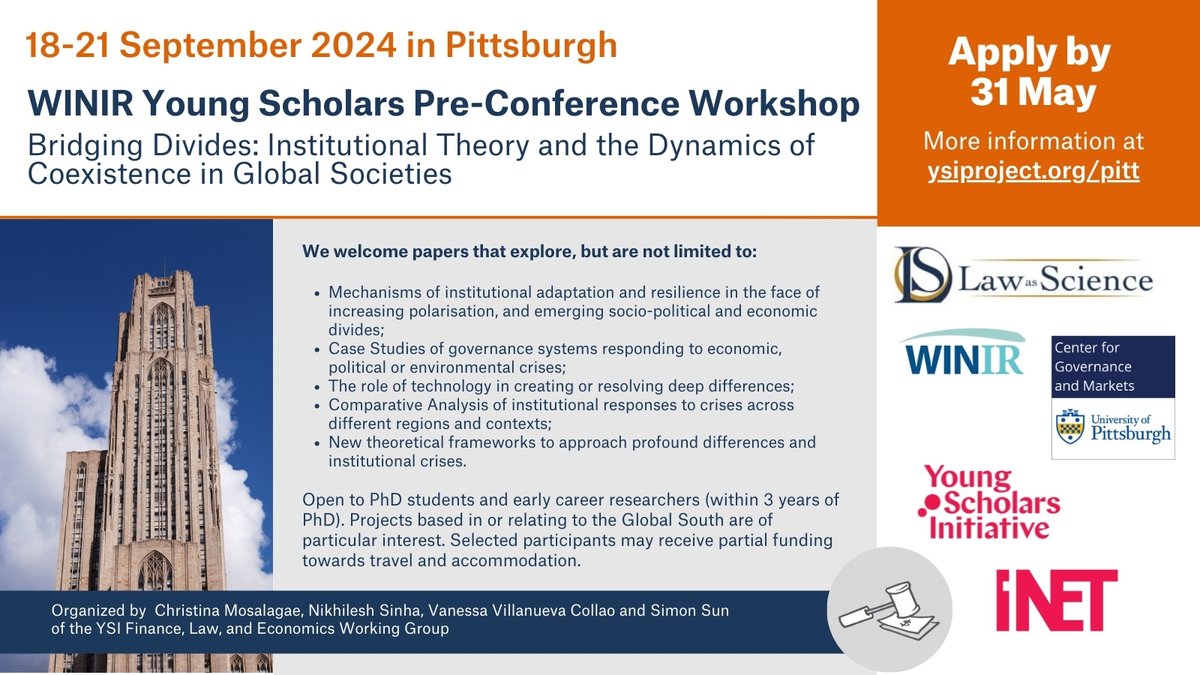 🚨Deadline approaching! 🚨 Apply by 31 May to join us in Pittsburgh for the WINIR Young Scholars Pre-Conf. Workshop: ysiproject.org/pitt 🙏Many thanks to @falleneconomist, @VaneVillanuevaC, @DGindis, @ChristinaMosala, @SimonSunSJD, and partners @winir2013 and @CGMPitt