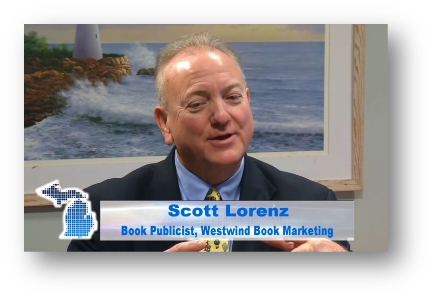 Scott Lorenz, Book Publicist & Author of ‘Book Title Generator,’ Featured on Michigan Entrepreneur TV @aBookPublicist #WritingCommunity #IARTG #rt #authors bit.ly/ScottLorenz_Bo…