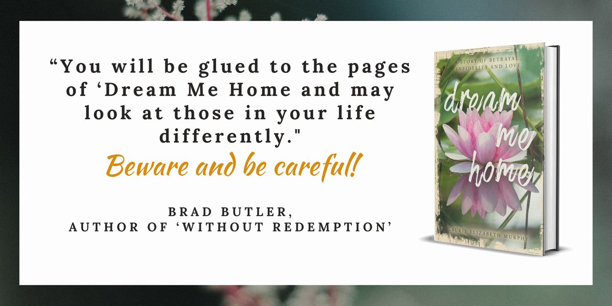 You will be glued to the pages of ‘Dream Me Home and may look at those in your life differently. Beware and be careful!! Brad Butler, Author of ‘Without Redemption’ @abookpublicist #detective #YA #thriller #betrayal youtu.be/wbyLYGRVilM