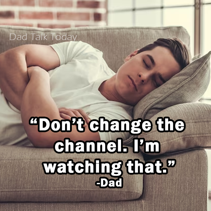 dadtalktoday's tweet photo. #dontchangeit #tv #dadlife #dadsmatter #naptime #lol https://t.co/8ZD0r9kjqu