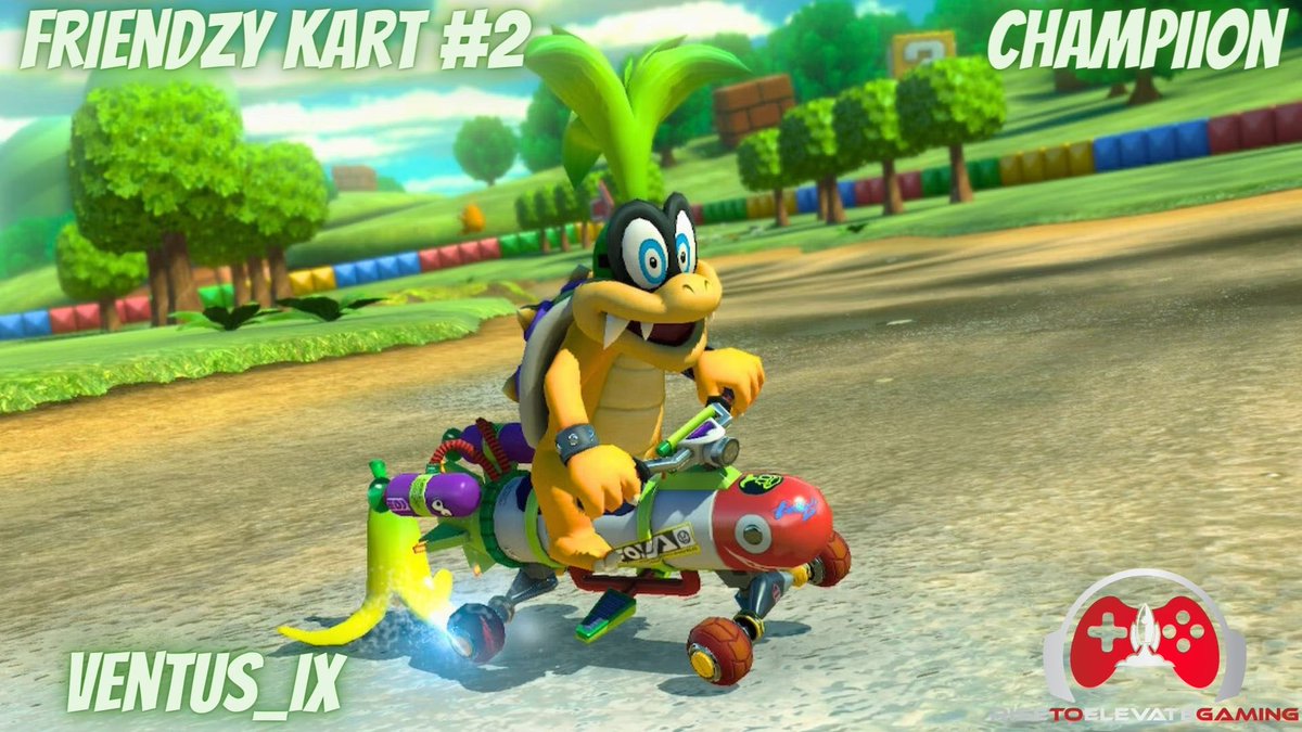 Big Shoutout To @Ventus_IX For Winning Friendzy Kart #2 Nothing But Fun And Great Vibes #risetoelevategaming #mariokart