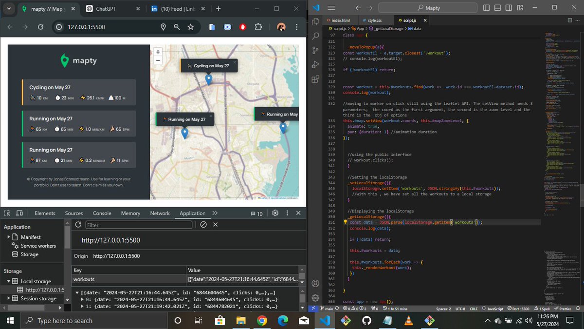 🚀Day 78🚀

Almost done with Mapty! Used Leaflet's `setView()` to move to a marker on click and worked with `localStorage` to store data even after reloads. Learnt about `JSON.parse` and `JSON.stringify`.

Looking forward to tomorrow!
#100DaysOfCode #JavaScript #WebDev #APIs