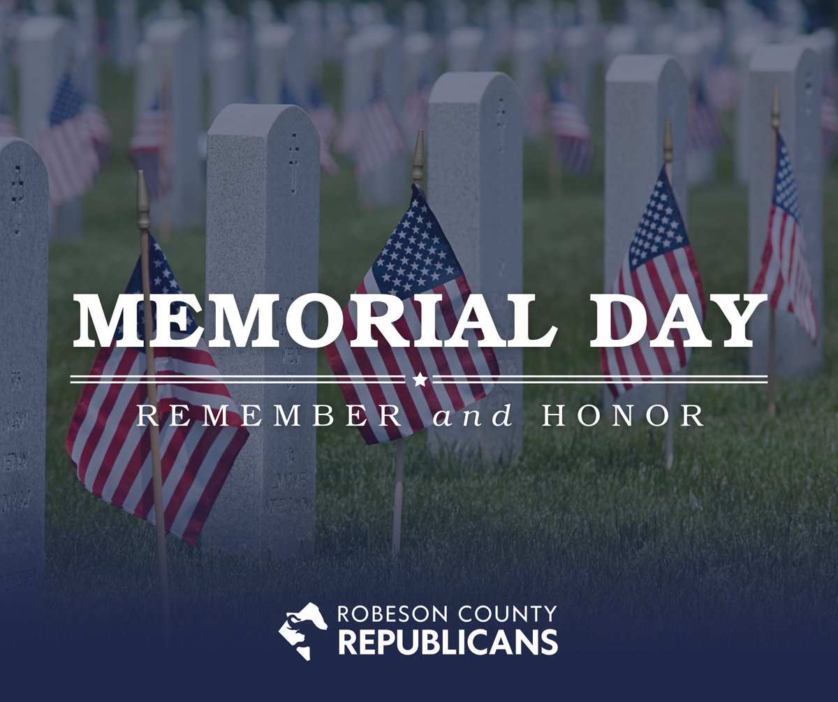 RobesonNCGOP's tweet image. Freedom isn’t Free. #MemorialDay