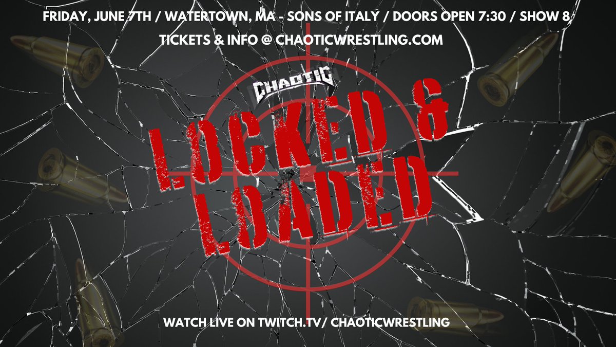 ChaoticWrestlin's tweet photo. 2 BIG SHOWS IN JUNE

- June 7th: Watertown, MA "Locked &amp; Loaded"

- June 28th: Lowell, MA "Chaotic Countdown" presented by @M3RKCLANGAMING 

Tickets &amp; Info: https://t.co/DZCpSrwiEx https://t.co/Jfsg8ke5n8