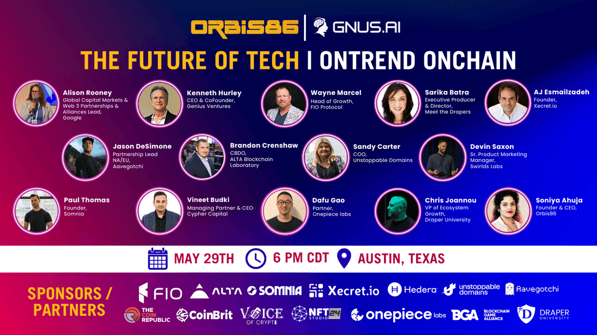 📷 Join me in #Texas for 'The Future of Tech: OnTrend OnChain' hosted by @orbis86_x & @GnusAi
📷 May 29th, 2024
📷 Register Now: 8t6.me/LnFhvU
Can't wait to see you there! 📷 #Web3Events #Consensus2024
