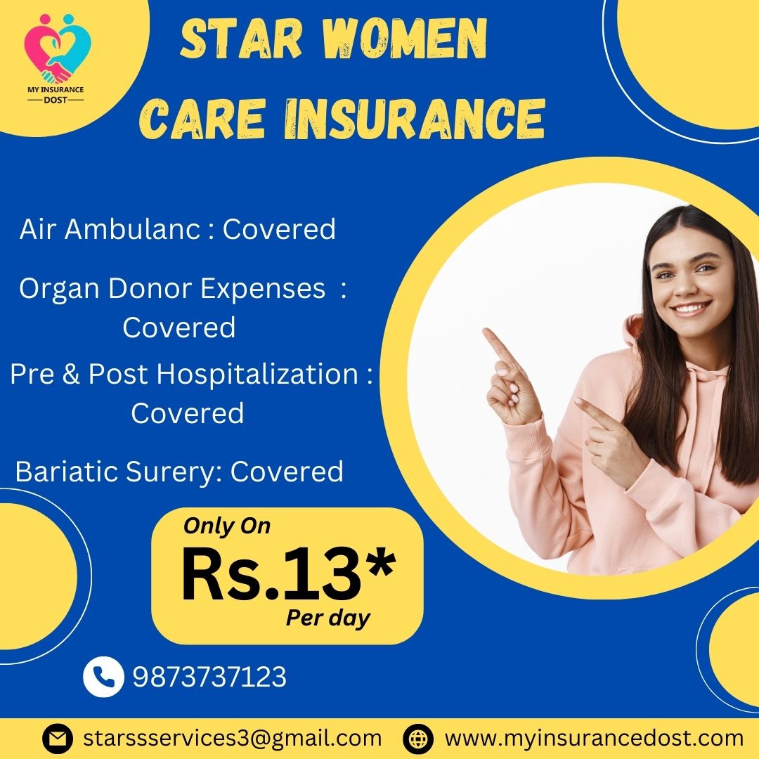 Good Morning 
Star Women Care Insurance 
Just On Rs.13 per day 
#health #healthinsurance #healthagent #policyplan #insurance #happiness #mediclaim #healthcare #myinsurancedost @myinsurancedost