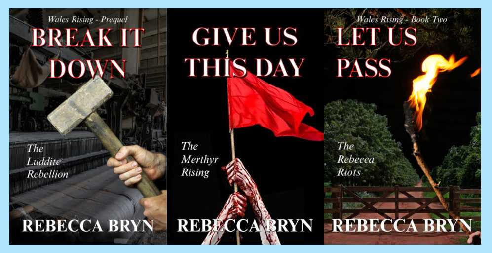 Rebecca Bryn #author of 'Break It Down: The Luddite Rebellion' Wales Rising - Prequel #historicalfiction 'Give Us This Day: The Merthyr Rising' Wales Rising Book 2 'Let Us Pass: The Rebecca Riots' Wales Rising - Book 3 independentauthornetwork.com/rebecca-bryn.h… #amreading @RebeccaBryn1 #ian1