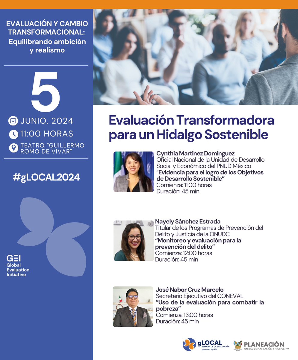 Participa en la Semana de la Evaluación #gLOCAL2024. 

📌 Evaluación Transformadora para un Hidalgo Sostenible. 

🗓️ 05 de junio
⏰ 11:00 hrs.
📍 Teatro “Guillermo Romo de Vivar”