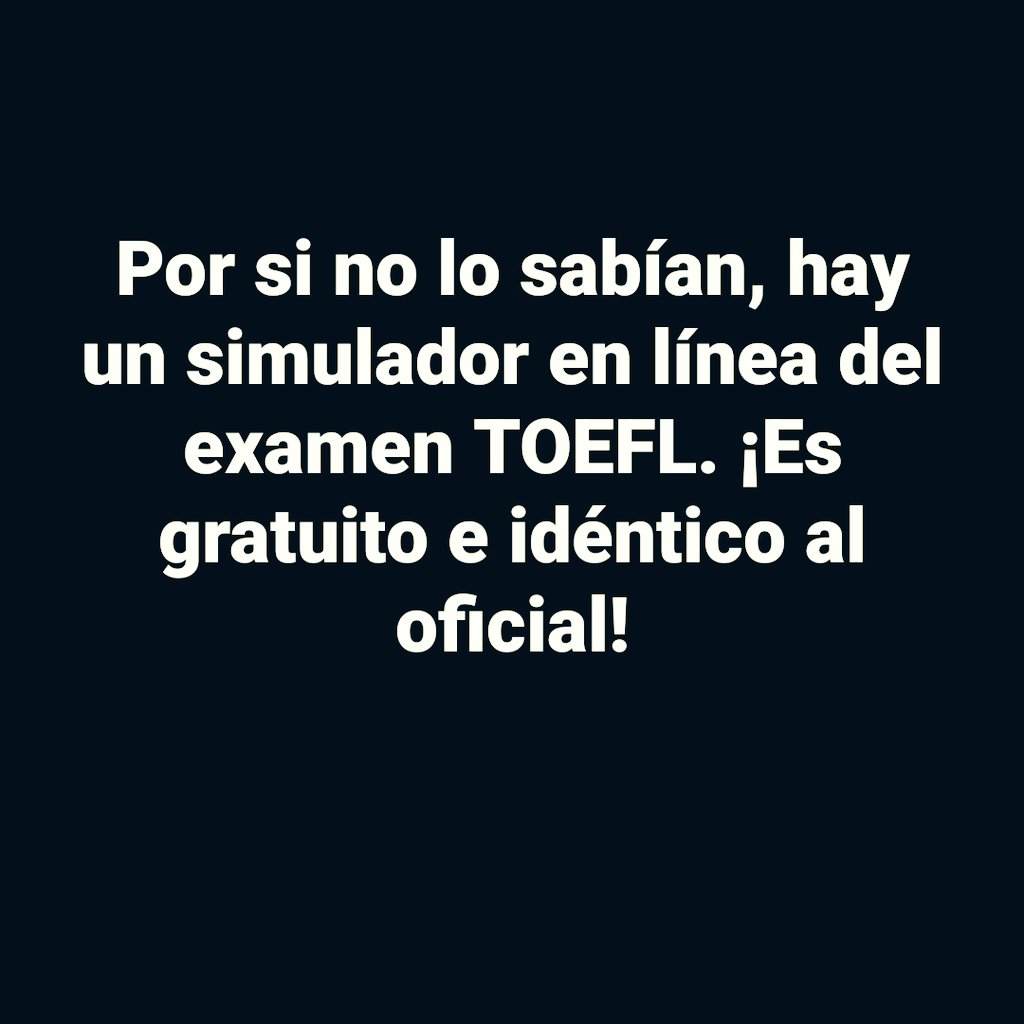 InformaCosmos's tweet photo. Simulador gratuito del examen TOEFL 👇 https://t.co/BMXjue3wnC