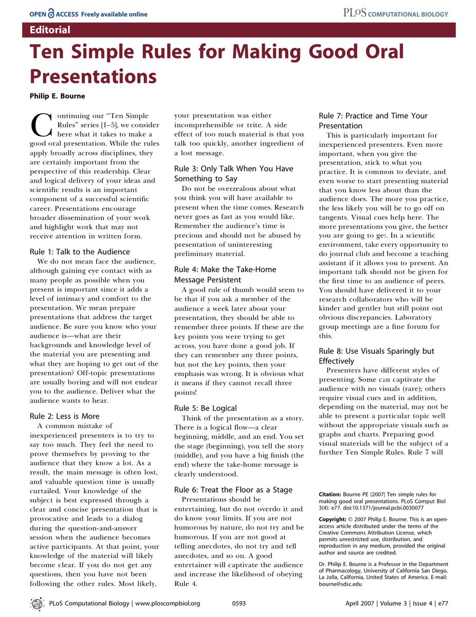 Ten Simple Rules for Making Good Oral Presentations (1/2)

<a href="/PLOSCompBiol/">PLOS Comp Biol</a> #PhD #PhDlife #academics #AcademicChatter #AcademicTwitter