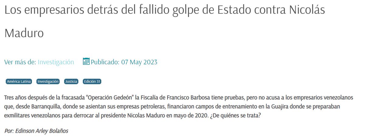 Antes de ser capturado en Caracas el 24MAY2020 acusado de financiar la Operación Gedeón ya el dueño de Venoco -y también de Ruibal & Durán, empresa de importación y exportación de equipos militares- tenía un expediente en la Fiscalía colombiana (develado por la revista RAYA)