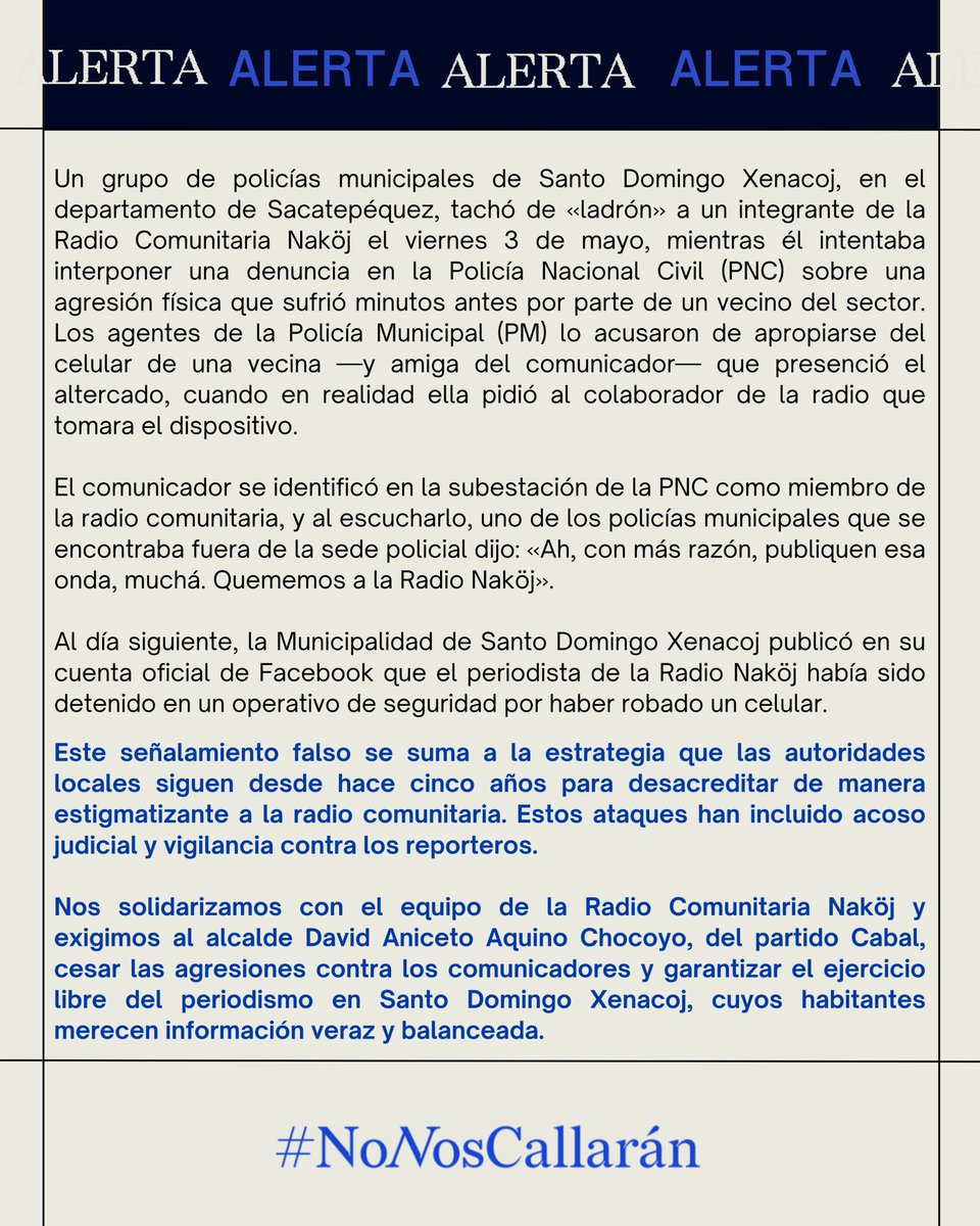 #ALERTA 🔴 | Por cinco años, los periodistas de Radio Comunitaria Naköj han sufrido ataques y difamaciones por autoridades municipales de Santo Domingo Xenacoj. El 3 de mayo, un nuevo ataque involucró a la Municipalidad. Denunciamos la difamación y el acoso constante. Nos