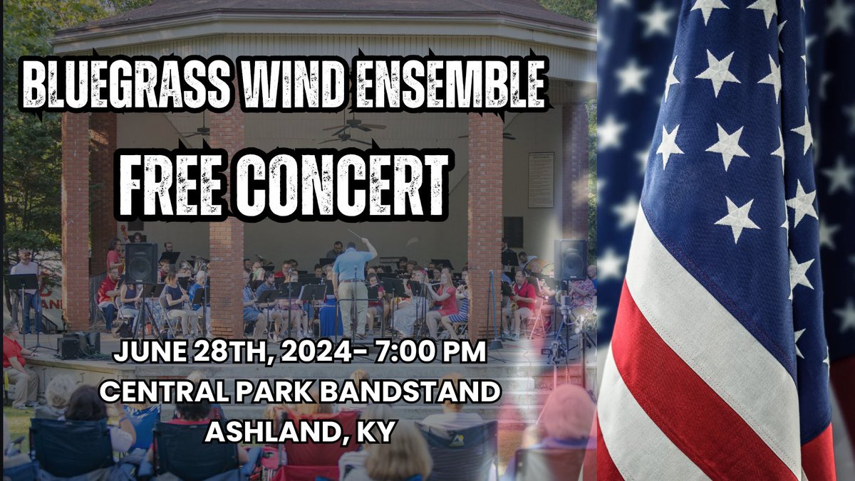 Ashland Area Folks!
Join us for an evening of music as the Bluegrass Wind Ensemble returns to the picturesque Central Park Bandstand!