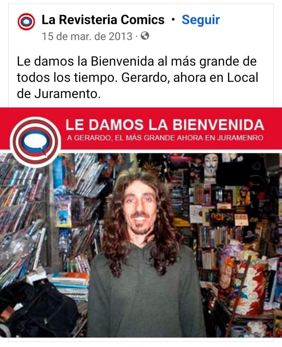 No sé cuántos lo recuerdan pero en marzo de 2013, Gerardo Busto, dueño histórico de Camelot Comics Store, se sumó como empleado de La Revistería, uno de sus principales competidores. La experiencia duró apenas unos días. Fue su última aparición pública.