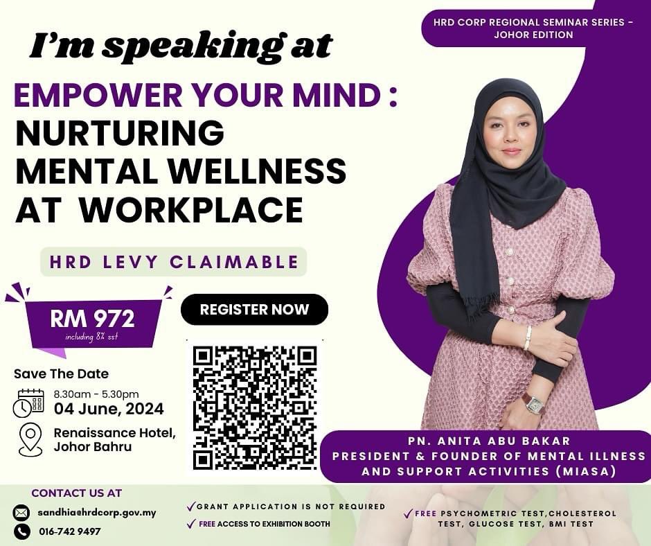 Join our esteemed president, Puan Anita Abu Bakar, alongside the other awesome speakers, for a seminar on “Empower Your Mind; Nurturing Mental Wellness in Workplace” organized by @hrdcorp 

Date: 4th Jun 2024
Time: 8.15 -5.30pm
Venue: Renaissance Hotel, Johor Bahru