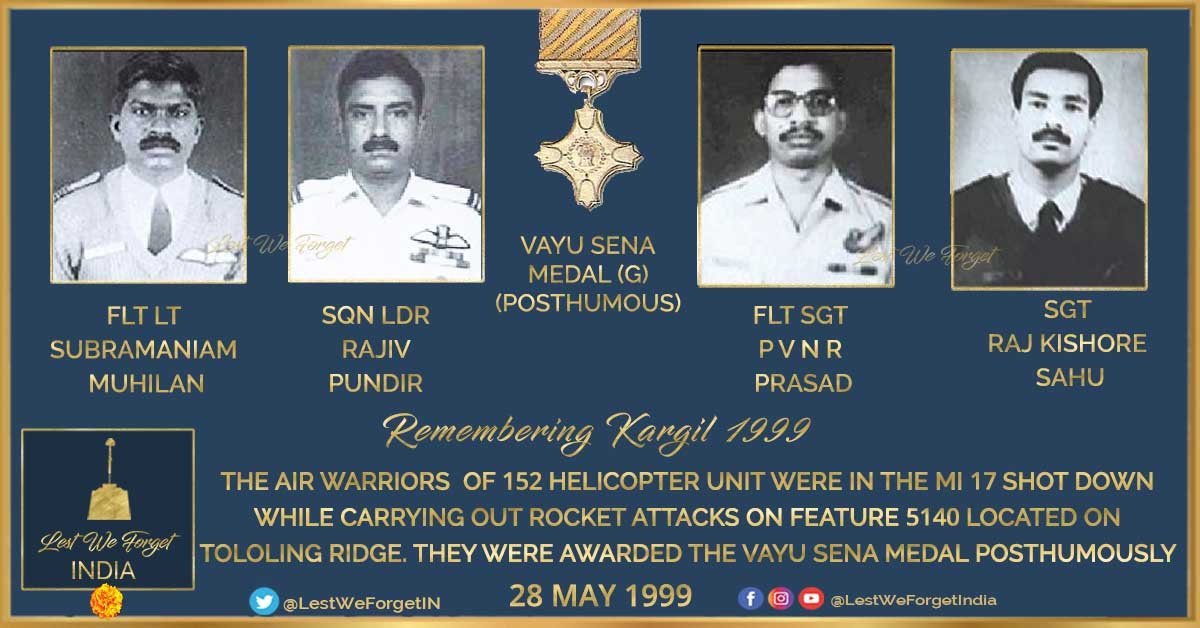 Commemorating 25 years of #kargil #LestWeForgetIndia🇮🇳 #OnThisDay 28 May in 1999 Air Warriors Flt Lt S Muhilan, Sqn Ldr Rajiv Pundir, Flt Sgt PVNR Prasad & Sgt Raj Kishore Sahu made the supreme sacrifice while on a mission at Tololing #OpSafedSagar Remember the #IndianBraves