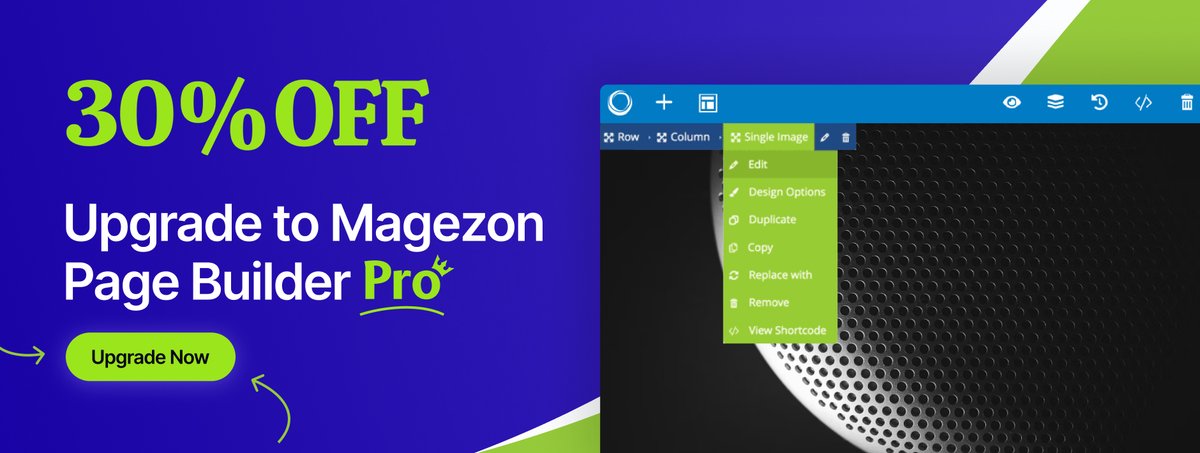 magezonvn's tweet image. 📌 Upgrade from Page Builder FREE to PRO & get 30% OFF
👉Time: May 28 - May 31
👉 Coupon code: sent to your email (or contact us if you haven't received one)
👉 Learn more about Page Builder Pro: magezon.com/magezon-page-b…
#magezon #magento2 #Magento2Extension #pagebuilder