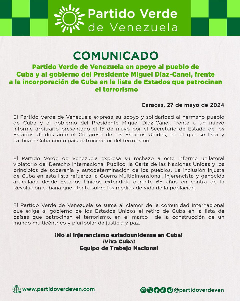 partidoverdeven's tweet photo. Expresamos nuestro apoyo y solidaridad al hermano pueblo de Cuba y al gobierno del Presidente @DiazCanelB , frente a un nuevo informe arbitrario presentado el 15 de mayo por el Secretario de Estado de los EEUU 1/2
@NicolasMaduro 
@HeryckRangel 
@embacubaven https://t.co/IKKCycfDmT
