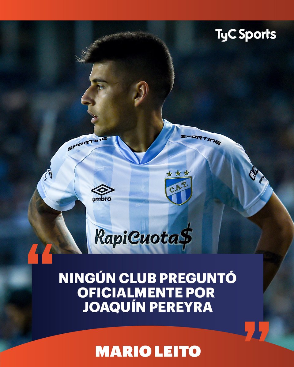 LEITO: 'NINGÚN CLUB PREGUNTÓ OFICIALMENTE POR ÉL' El presidente de Atlético Tucumán se refirió a la posibilidad de que Joaquín Pereyra pegue el salto a Boca en este mercado de pases y, si bien desestimó charlas oficiales, dejó la puerta abierta a una salida: 🗣 'Quizás es el