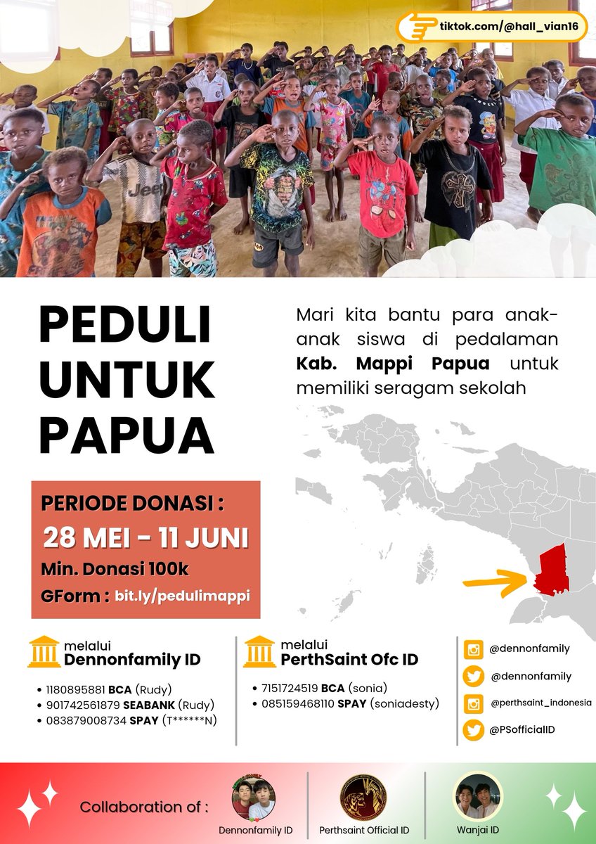 ✨ PEDULI UNTUK PAPUA ✨

Mari bantu anak-anak di Kab. Mappi Papua untuk memiliki seragam sekolah

Periode donasi : 28 Mei - 11 Juni

Silahkan confirm ke gform 
bit.ly/pedulimappi

Dari kita untuk mereka ❤️

#donation #RaikanPeduli #OhmNanon #PerthSaintSation #WaanjaiMewGulf