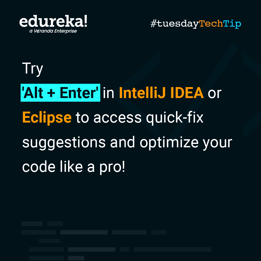 Get your weekly dose of easy yet effective tech wisdom with Tuesday Tech Tips.
:
:
#Edureka #RidiculouslyCommitted #TeamEdureka #LearnWithEdureka #Upskilling #Onlinelearning #Onlinecertification #TechTuesday #ProgrammersLife #CodingJourney #QuickTipsForCoding