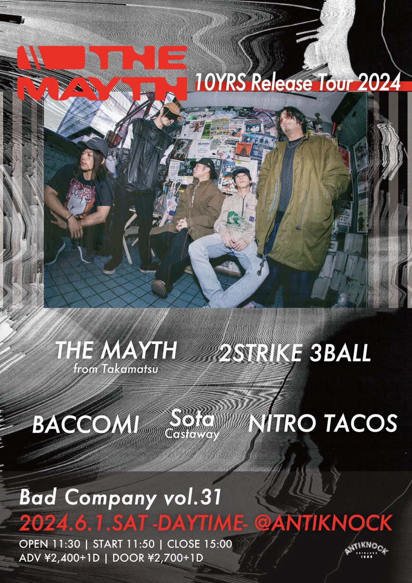 themayth_jp's tweet photo. [next🔥🔥🔥]
2024.6.1
@antiknock1985  presents 
Bad Company vol.31
THE MAYTH 10YRS Release Tour 2024

w/
@Tas0R0ck 
@BACCOMI1 
@2xsx3xb 
@nitrotacos2106 

OPEN11:30/START11:50/CLOSE15:00
ADV/DOOR 2,400/2,700+1D

ツアー新宿ANTIKNOCK編はデイイベント❤️‍🔥 https://t.co/moYqWWi3rX