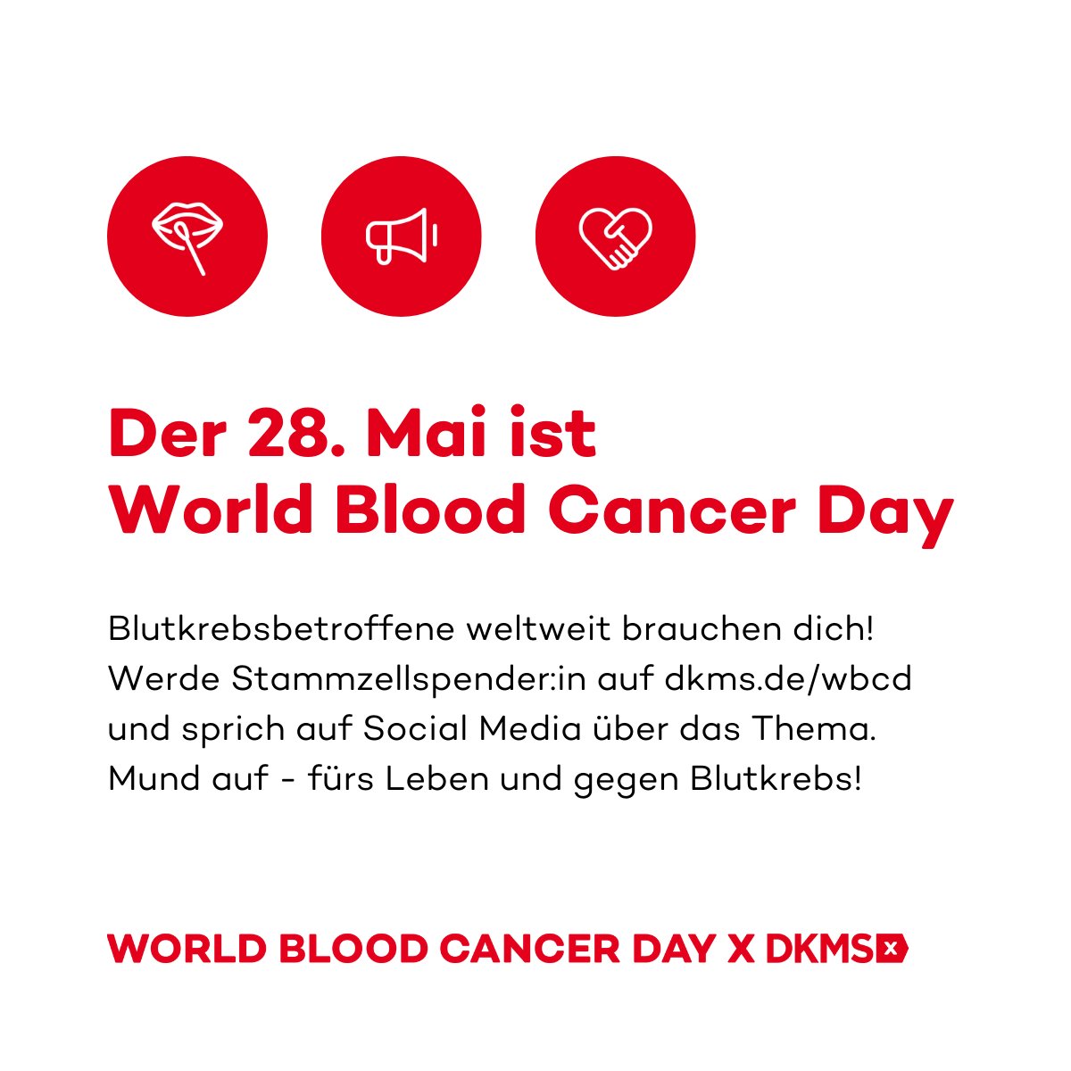 Heute am 28.05. ist #WorldBloodCancerDay und gemeinsam mit dir machen wir den Mund auf - gegen #Blutkrebs, für neue #Lebenschancen, für mehr #Hoffnung! ☝ Also sei dabei und mach Lärm! Werde Stammzellspender:in + teile, like und kommentiere diesen Post! dkms.de/wbcd