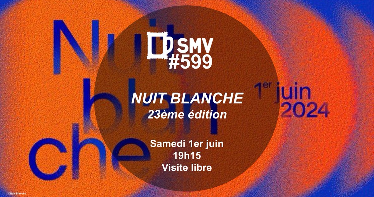 [#SMV599] 📅 #Avosagendas !
Venez arpenter les rues de Paris à l’occasion de la 23e édition de la #NuitBlanche, ce samedi 01/06 ! 🤗
✨Sculptures, projections, concerts, danse, théâtre, installations, performances... seront au rdv toute la nuit !
🔎Infos : facebook.com/events/1489893…