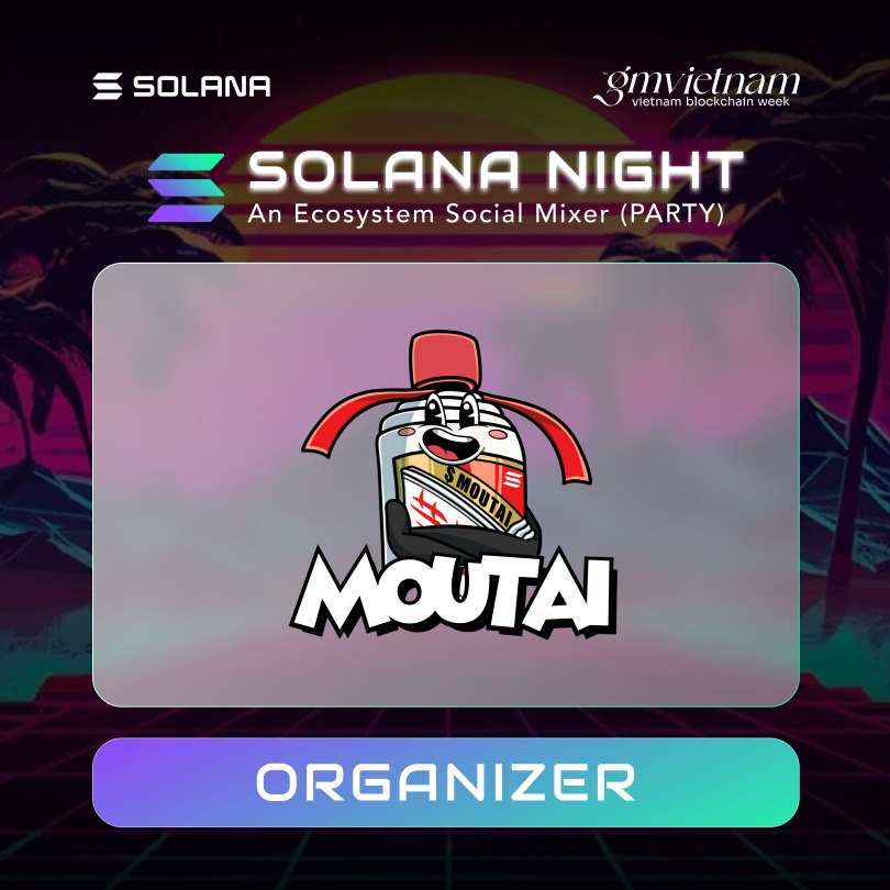 🌟 Solana Social Mixer - Organizer Announcement: Moutai 🌟 📅 Date & Time: Saturday, June 8th, 8:30 PM - 11:00 PM @Moutai_Sol is Solana’s leading cultural coin, memecoin and AI coin (but first and foremost always a memecoin). A true community token, the leader of the RWA