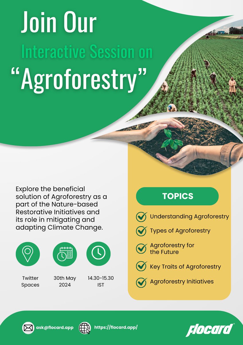 Ready to explore how Agroforestry boosts biodiversity as a Nature-based Restorative Solution? Set the reminder and join the conversation! Link to Join: x.com/i/spaces/1jMKg… #Agroforestry #FloCardQnA #Sustainability #NatureBasedSolutions #NetZero