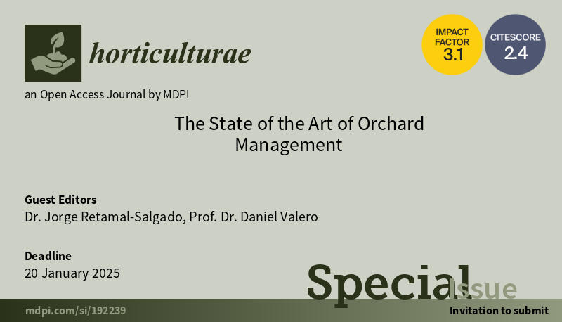 Horticul_MDPI's tweet photo. 🥳Special Issue: open for submission

Title: The State of the Art of #Orchard #Management

🎓Guest Editor: Dr. Jorge Retamal-Salgado and Prof. Daniel Valero
👉more information: https://t.co/0OLfcPfd5f

#academic #publishing #MDPI #horticulture #science #scientific
@LifesciMdpi https://t.co/NjtLmfMa2l