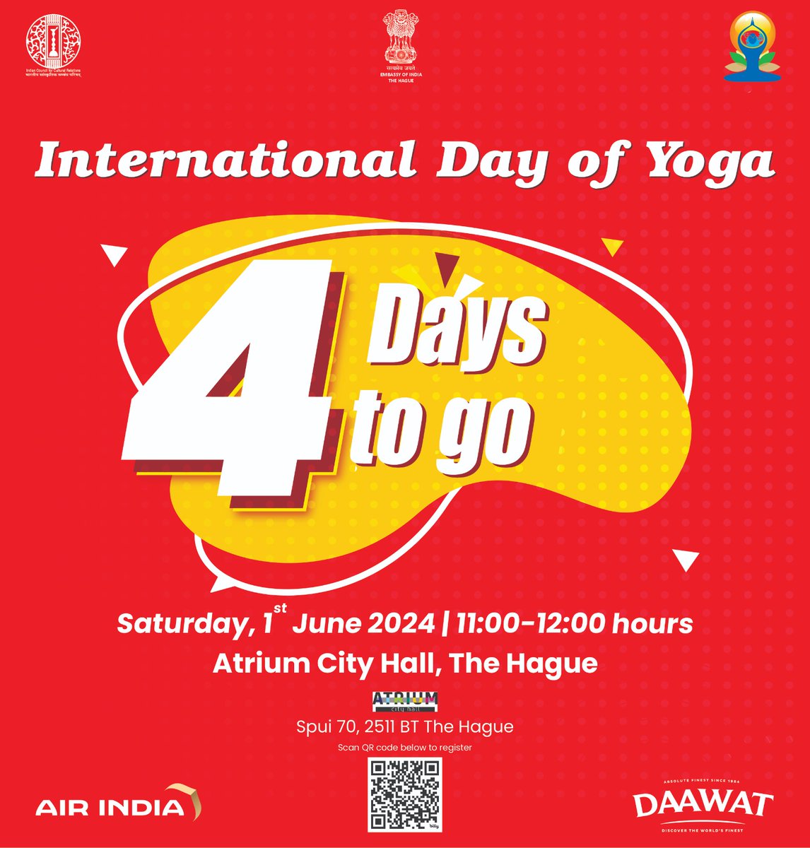 Join us for the 10th International Day of Yoga 2024 on Saturday, 1st June @AtriumCityHall in association with
@GemeenteDenHaag
We encourage to carry your own yoga mat. 
Register @ bit.ly/4b7fWIY or scan QR code👇 
#countdown #IDY2024 #InternationalDayOfYoga2024
