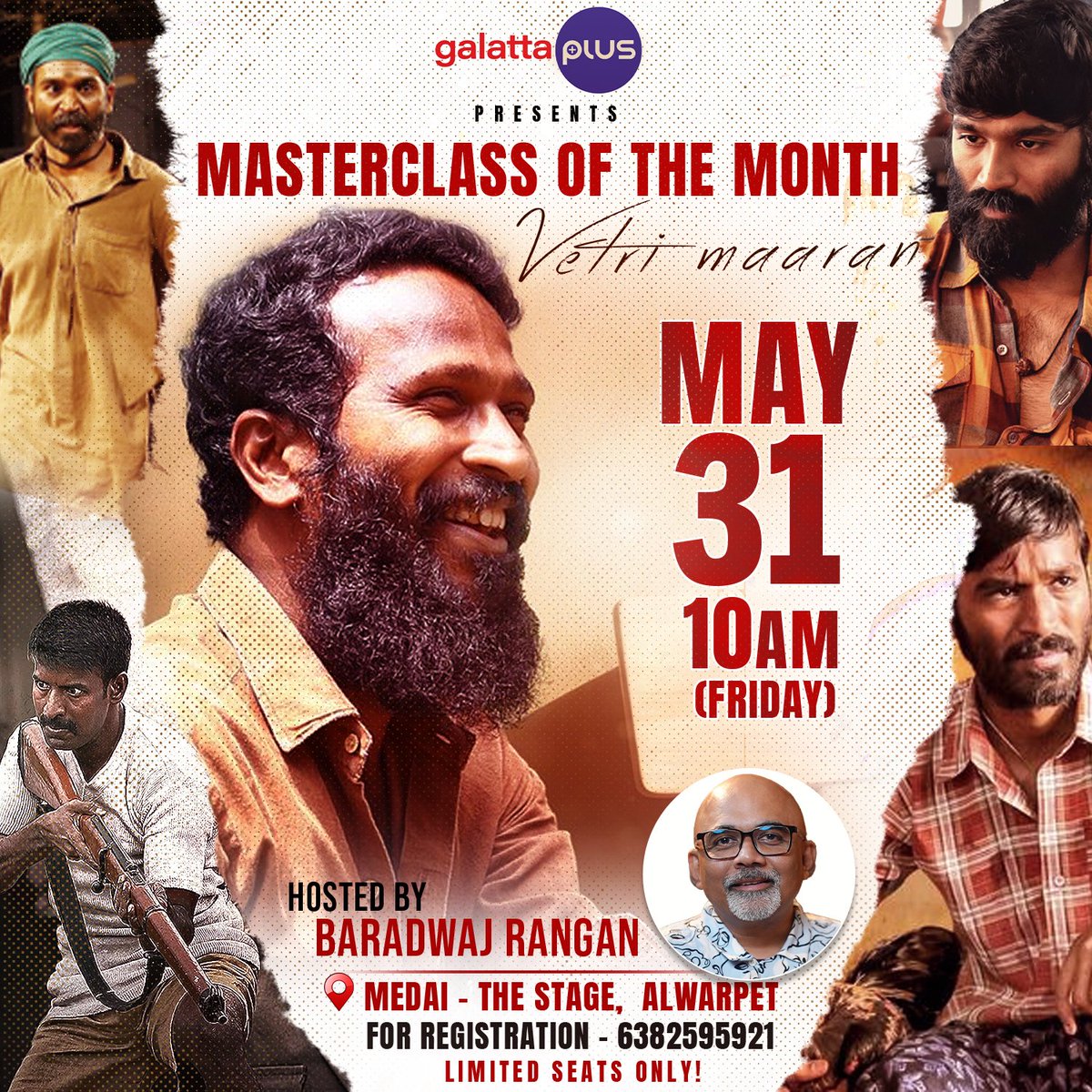 The Man With The Midas Touch, Director Vetrimaaran is all set to kick off our Masterclass series this Friday, May 31. Register now to be part of our live interactive event. Limited seats only!🎟 📱+91 6382595921 @baradwajrangan #Vetrimaaran #MasterClass #GalattaPlus