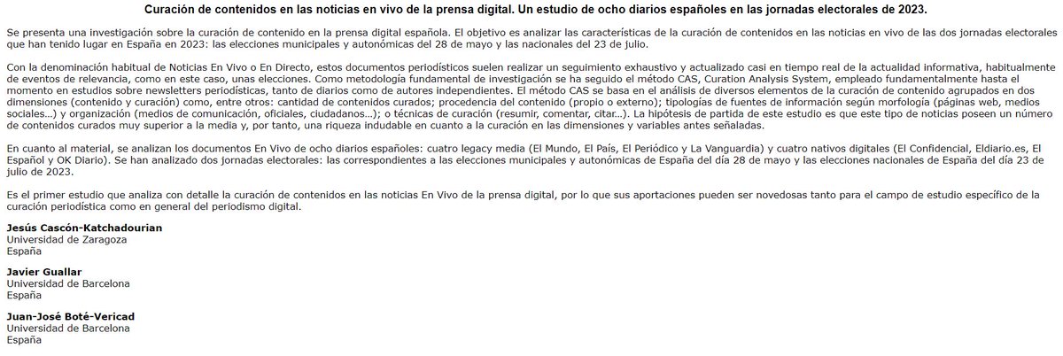 29 de mayo, en el GT Periodismo y nuevos medios (17.15 a 19.15h aula C-01), se expone «Curación de contenidos en las noticias en vivo de la prensa digital. Un estudio de ocho diarios españoles en las jornadas electorales de 2023» de @jcasconkat @jguallar @jjbotev #AEICMurcia2024