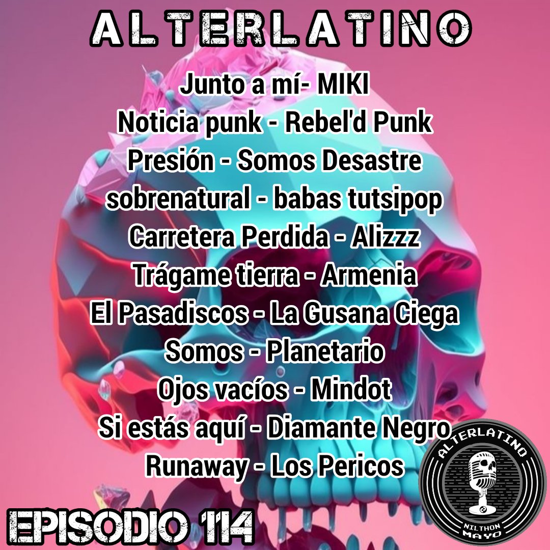 Alterlatino CD (@_alterlatino) on Twitter photo Playlist del episodio 114:
<a href="/MikeMadrigaI/">✖ MIKI ✖</a>
#RebelDPunk
<a href="/_somosdesastre/">Somos Desastre</a>
<a href="/babastutsipop/">babas tutsipop</a>
<a href="/alizzzmusic/">Cris</a>
<a href="/armeniamp3/">Armenia ⚡️</a>
<a href="/lagusanaciega/">La Gusana Ciega</a>
#Planetario
#Mindot
<a href="/diamante__bcn/">Diamante Negro</a>
<a href="/LosPericosOK/">Los Pericos</a>
spotifyanchor-web.app.link/e/U67S5WhlXJb Playlist del episodio 114:
<a href="/MikeMadrigaI/">✖ MIKI ✖</a>
#RebelDPunk
<a href="/_somosdesastre/">Somos Desastre</a>
<a href="/babastutsipop/">babas tutsipop</a>
<a href="/alizzzmusic/">Cris</a>
<a href="/armeniamp3/">Armenia ⚡️</a>
<a href="/lagusanaciega/">La Gusana Ciega</a>
#Planetario
#Mindot
<a href="/diamante__bcn/">Diamante Negro</a>
<a href="/LosPericosOK/">Los Pericos</a>
spotifyanchor-web.app.link/e/U67S5WhlXJb
