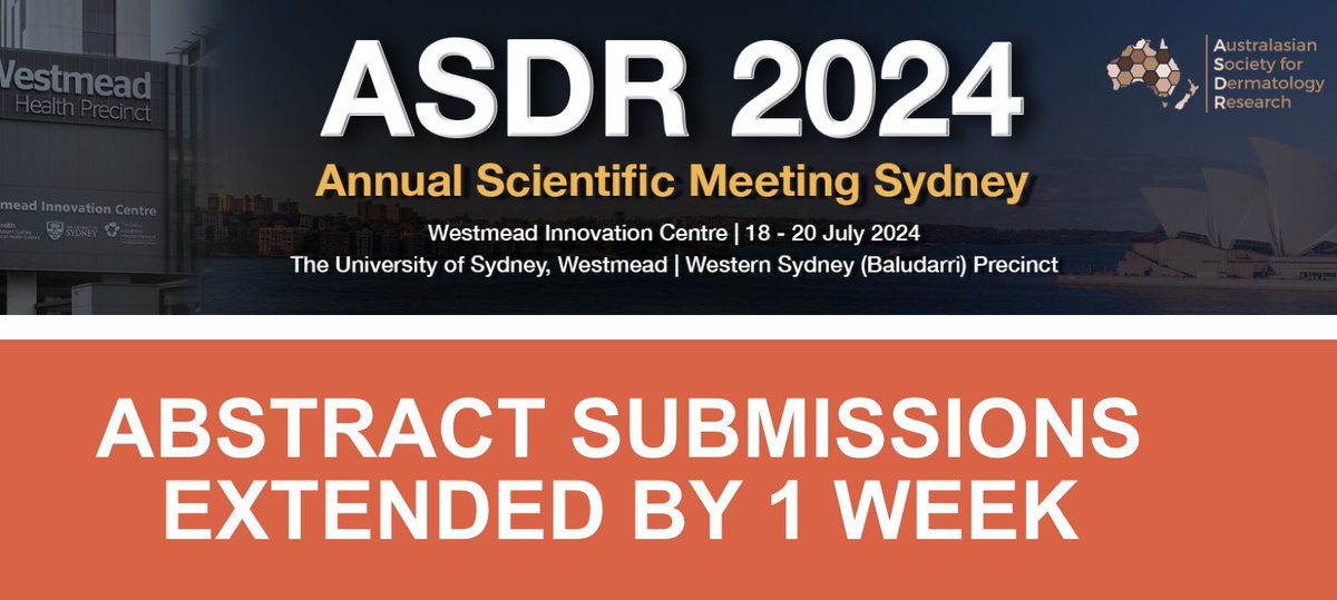 ASDR 2024 has extended the abstract submission deadline to Friday 31st May at 23:59 AEST. This will be the last opportunity to submit your abstract for oral/poster presentation. <a href="/sydFMH_EMCR/">Sydney Health EMCR</a> <a href="/UQDRC/">UQ Dermatology Research Centre</a> <a href="/WestmeadInst/">The Westmead Institute for Medical Research</a> <a href="/Sydney_Uni/">University of Sydney</a> <a href="/SHPartners/">Sydney Health Partners</a> <a href="/WestmeadHub/">Westmead Research</a> <a href="/AsdrResearch/">ASDR-Dermatology Research</a> <a href="/DermatologyACD/">DermatologyACD</a>