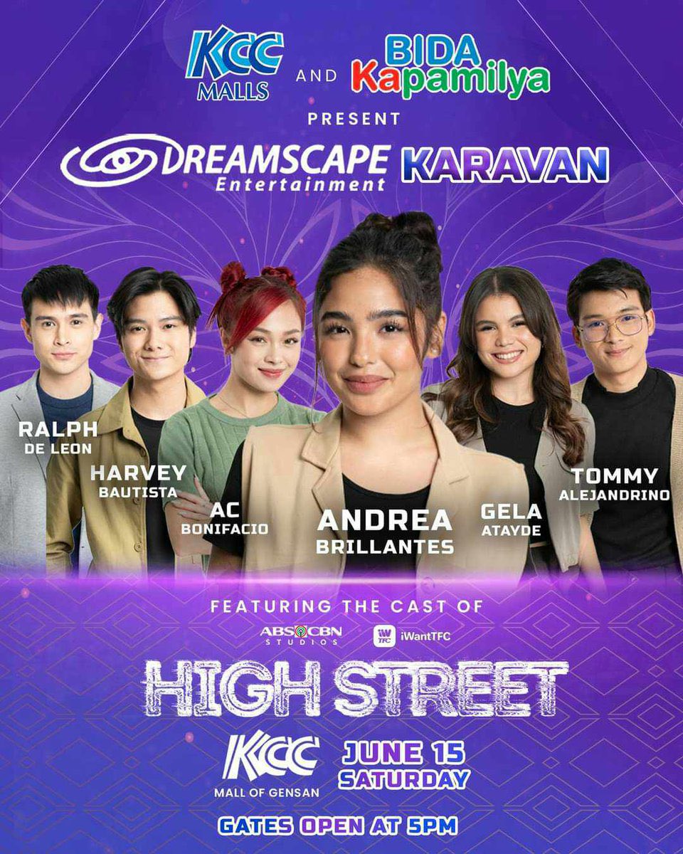 “Mga Kapamilya! KCC Mall of Gensan and ABS-CBN Studios' Bida Kapamilya presents Dreamscape Entertainment Karavan featuring the cast of HIGH STREET!”

🗓️June 15, 2024, 5PM
📍 KCC Events Center!

@iamandrea_b @DreamscapePH @iwanttfc @ericjohnsalut 

Tickets will be available soon.